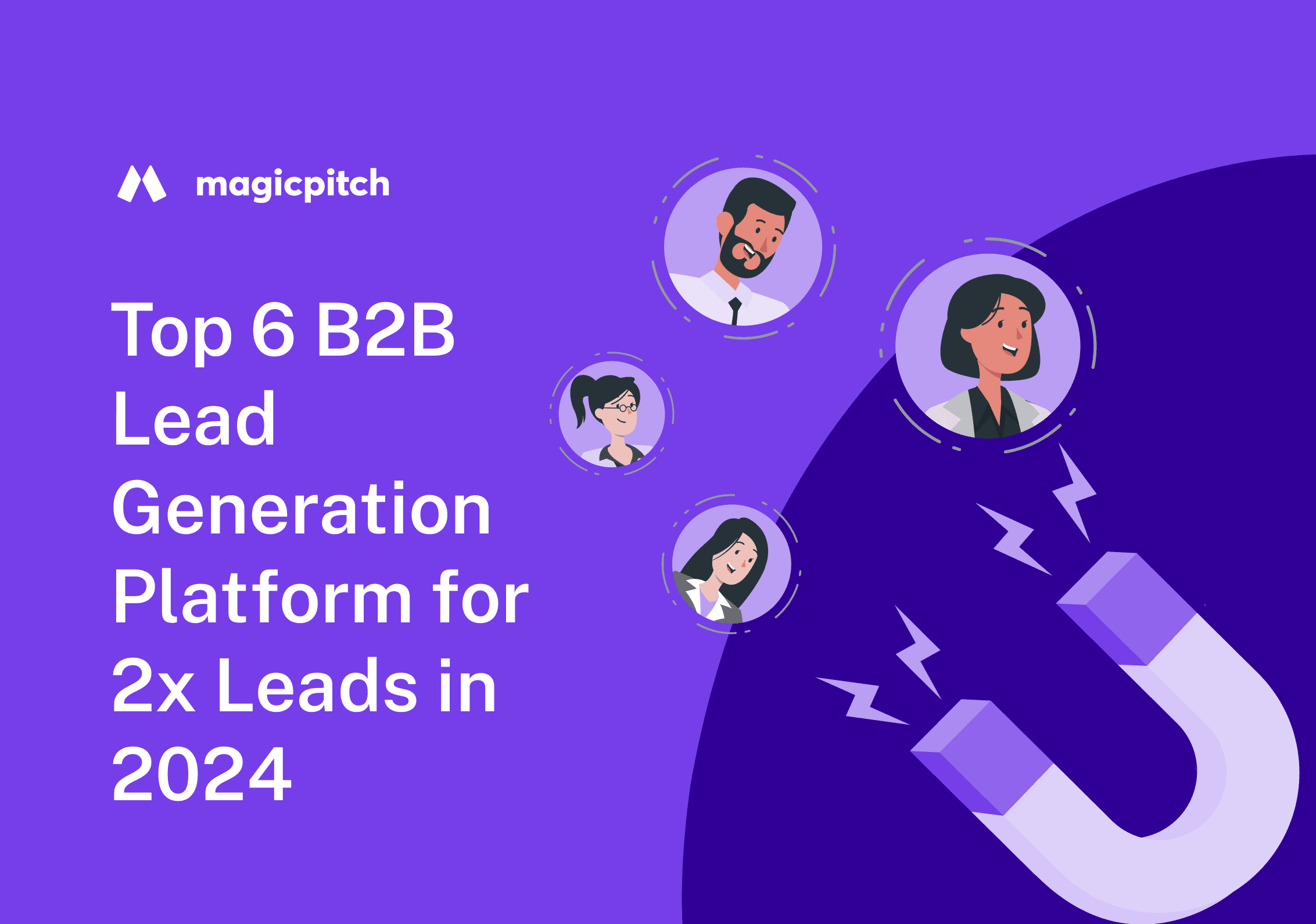 Top 6 B2B Lead Generation Platform 2024