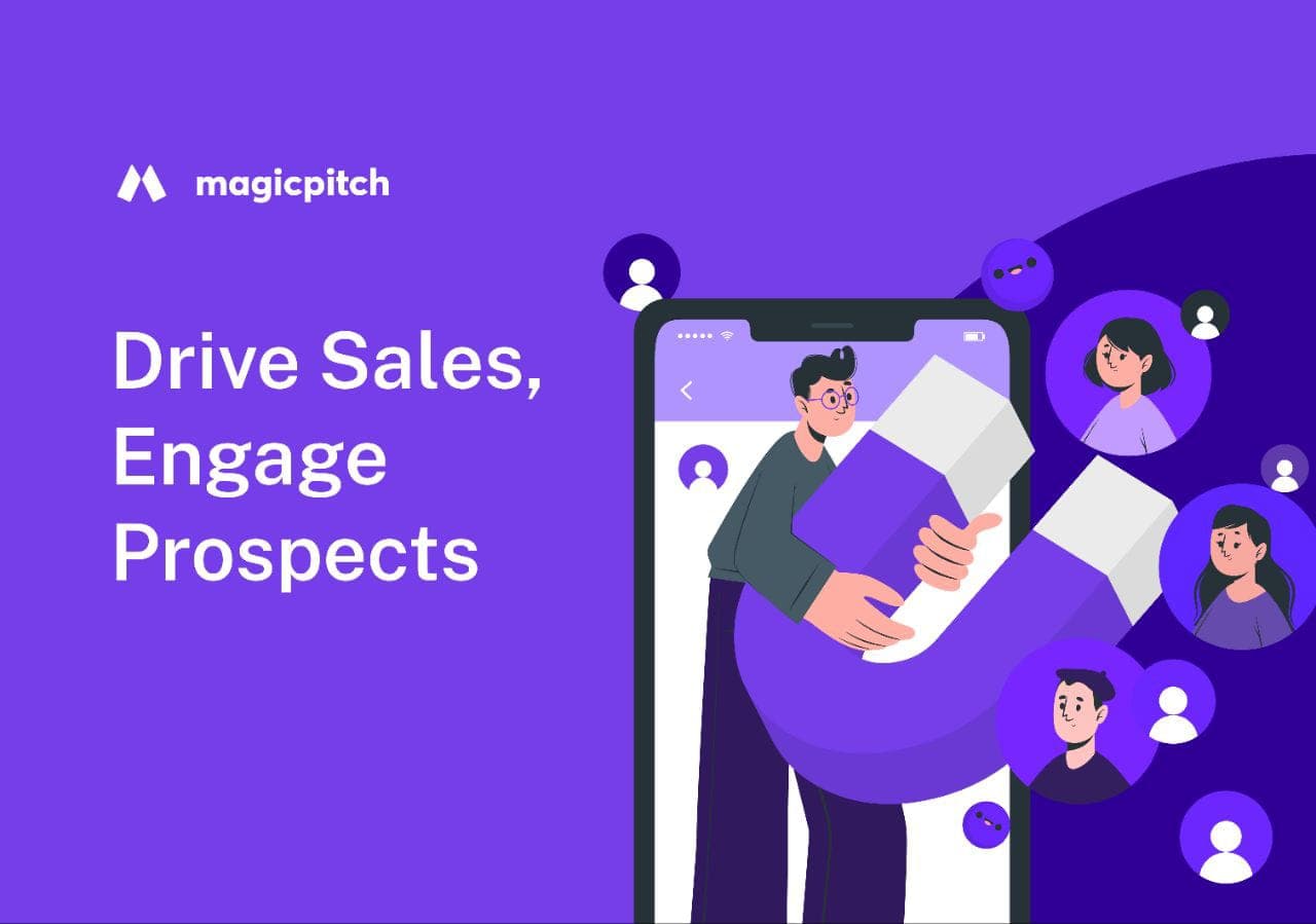 Drive Sales, Engage Prospects